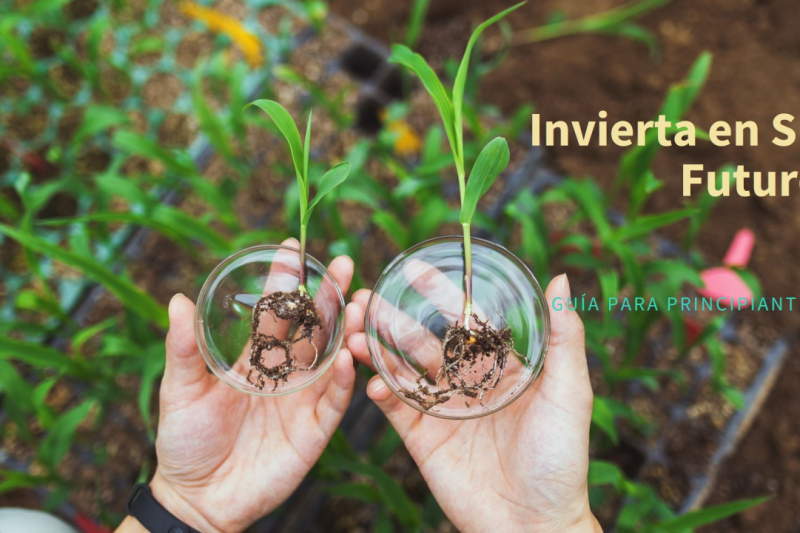 8. Cómo empezar a invertir con poco dinero: mitos y realidades